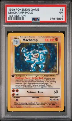 1999 POKEMON BASE SET 1ST EDITION #8 MACHAMP-HOLO PSA 7 - Image 1