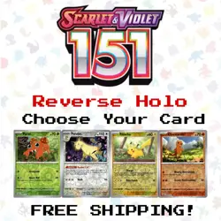Pokemon Scarlet & Violet 151 - Pick Your Card - Reverse Holo/Holo TCG - Image 1