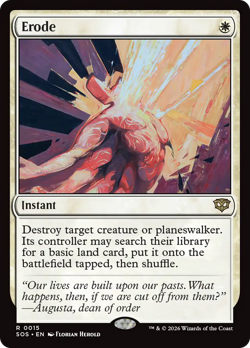 Erode (Foil) - 15 - SOS - Near Mint - MTG - Image 1