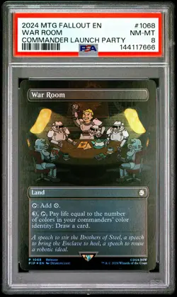 2024 MTG FALLOUT COMMANDER LAUNCH PARTY #1068 WAR ROOM PSA 8 - Image 1