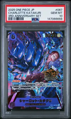 2025 ONE PIECE JAPANESE 3RD ANNIVERSARY SET #067 CHARLOTTE KATAKURI PSA 10 - Image 1
