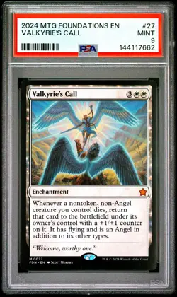 2024 MAGIC THE GATHERING FOUNDATIONS #27 VALKYRIE'S CALL PSA 9 - Image 1
