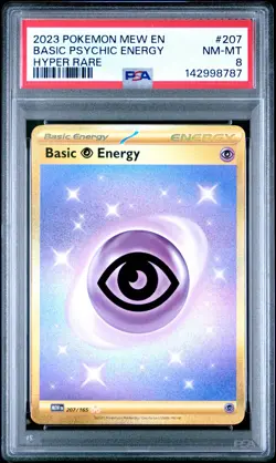 2023 POKEMON MEW EN-151 HYPER RARE #207 BASIC PSYCHIC ENERGY PSA 8 - Image 1