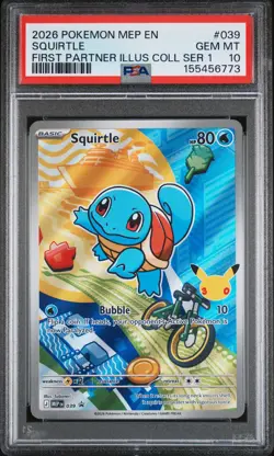 2026 POKEMON FIRST PARTNER ILLUSTRATION COLLECTION SERIES 1 SQUIRTLE PSA 10 - Image 1