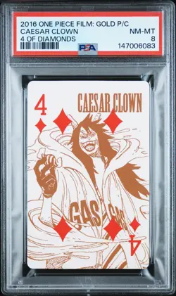 2016 ONE PIECE FILM: GOLD PLAYING CARDS 4 OF DIAMONDS CAESAR CLOWN PSA 8 - Image 1