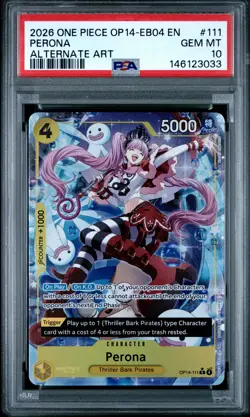 2026 ONE PIECE OP14-EB04-THE AZURE SEA'S SEVEN ALTERNATE ART #111 PERONA PSA 10 - Image 1