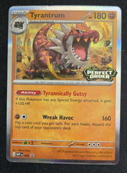 ME03 Perfect Order: Tyrantrum MEP 066 Black Star Promo - Image 1