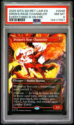 2025 MTG SECRET LAIR DROP EVERYTHING IS ON FIRE DRAGON'S RAGE CHANNELER PSA 8 - Image 1