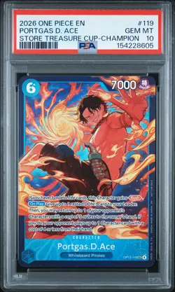 2026 ONE PIECE PROMOS STORE TREASURE CUP-CHAMPION #119 PORTGAS D. ACE PSA 10 - Image 1