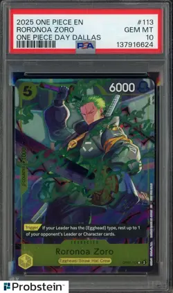 2025 One Piece En One Piece Day Dallas #113 Roronoa Zoro PSA 10 GEM MINT - Image 1