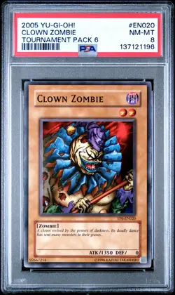 2005 YU-GI-OH! TOURNAMENT PACK 6 #EN020 CLOWN ZOMBIE PSA 8 - Image 1