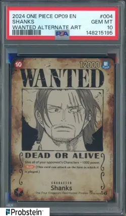 2024 One Piece OP09 #004 Shanks Wanted Alternate Art PSA 10 GEM MINT - Image 1
