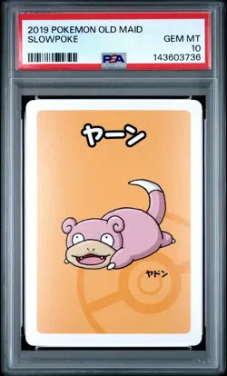 2019 POKEMON OLD MAID SLOWPOKE PSA 10 - Image 1