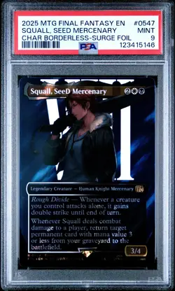 2025 MTG FINAL FANTASY #0547 SQUALL, SEED MERCENARY PSA 9 - Image 1