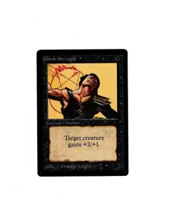 Magic the Gathering UNHOLY STRENGTH Beta MTG - Image 1