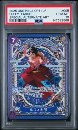 2025 ONE PIECE JAPANESE OP11-A FIST OF DIVINE SPEED #005 LUFFY-TAROU PSA 10 - Image 1