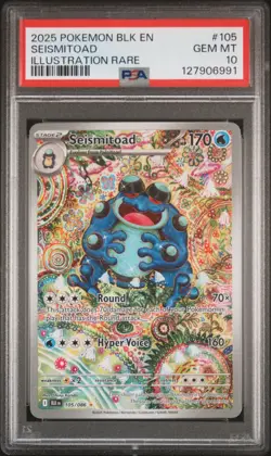 2025 POKEMON BLK EN-BLACK BOLT ILLUSTRATION RARE #105 SEISMITOAD PSA 10 - Image 1