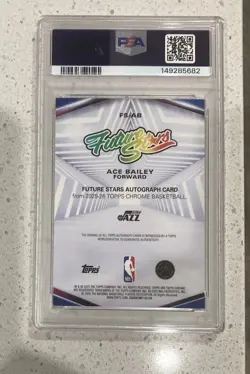 2025-26 Topps Chrome Ace Bailey Future Stars Rookie Auto PSA 10!!! - Image 2