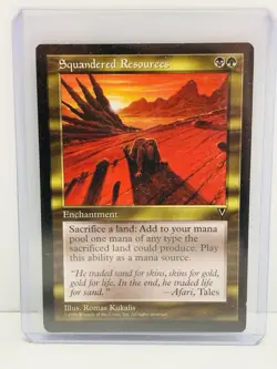 Squandered Resources - MTG Magic the Gathering - Visions - Image 2