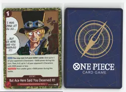 But Ace Here Said You Deserved It!! #OP13-019 R Foil One Piece TCG NM - Image 3