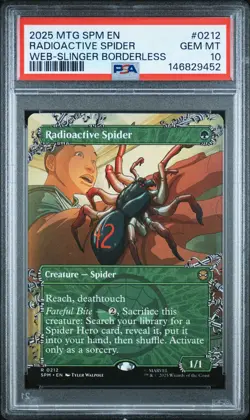 2025 MTG MARVEL'S SPIDER-MAN WEB-SLINGER BORDERLESS RADIOACTIVE SPIDER PSA 10 - Image 1