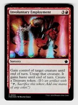 Magic the Gathering | MTG, Foil, Involuntary Employment, No.203, C - Image 1