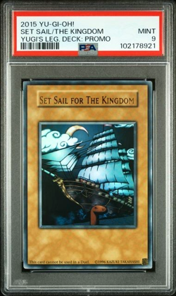 YU-GI-OH! THE KINGDOM YUGI'S LEGENDARY DECK: PROMO SET SAIL 2015 PSA 9 - Image 1