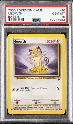 2000 POKEMON BASE SET 2 #80 MEOWTH PSA 10 - Image 1