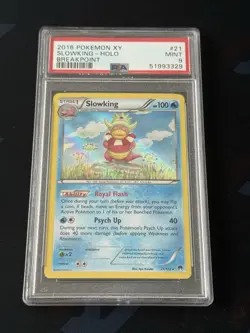 2016 POKEMON XY BREAKPOINT #21 SLOWKING-HOLO PSA 9 - Image 1
