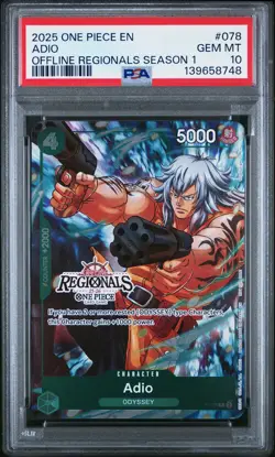 2025 One Piece Offline Regionals Pack 2025 Season 1 Adio PSA 10 #078 - Image 1