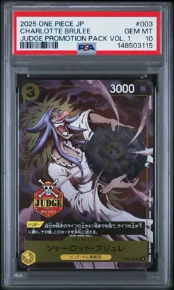 2025 One Piece Japanese Charlotte Brulee Judge Promotion Pack Vol 1 PSA 10 - Image 1