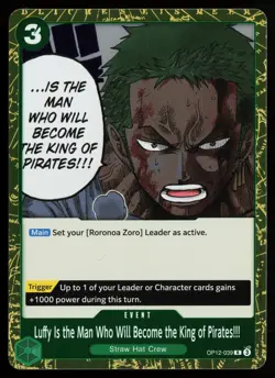 Luffy Is the Man Who Will Become the King of Pirates!!! OP12-039 One Piece NM - Image 1