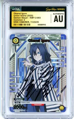 CGC Authentic Signed Erik Kimerer Union Arena Obanai Iguro UE5BT/KMY-2-003 - Image 1