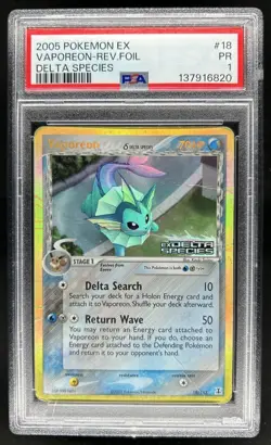 2005 Pokemon EX Delta Species Vaporeon Reverse Holo #18/113 PSA 1 - Image 1