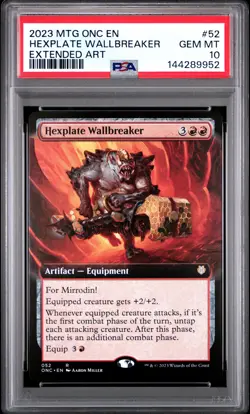 2023 MTG PHYREXIA: ALL WILL BE ONE COMMANDER #52 HEXPLATE WALLBREAKER PSA 10 - Image 1