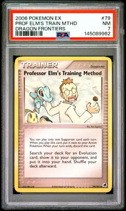 2006 POKEMON EX DRAGON FRONTIERS #79 PROFESSOR ELM'S TRAINING METHOD PSA 7 - Image 1