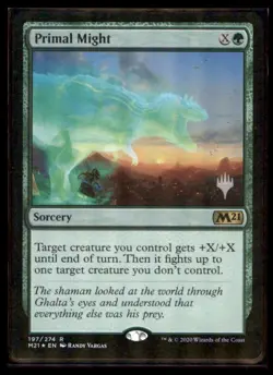 MTG - #197 Primal Might - Promo Pack: Core Set 2021 - Image 1
