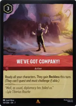 147/204 WE'VE GOT COMPANY! EN7 RARE DISNEY LORCANA CARD - Image 1