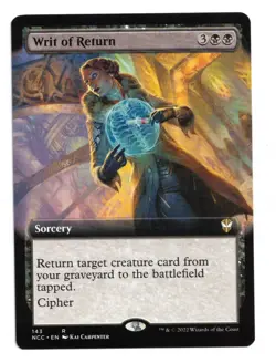 Magic the Gathering MTG Card: Writ of Return #143 Extended Art NCC Rare! NM - Image 1
