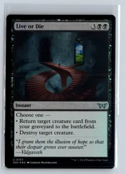 FOIL Live or Die Duskmourn Uncommon - MTG Magic the Gathering Card - Image 1