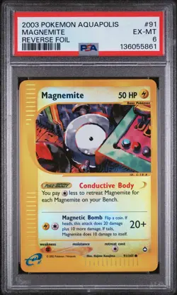 2003 POKEMON AQUAPOLIS #91 MAGNEMITE-REVERSE FOIL PSA 6 - Image 1