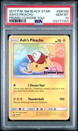 2017 POKEMON SM BLACK STAR PROMO I CHOOSE YOU! #SM108 ASH'S PIKACHU PSA 10 (KY) - Image 1