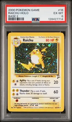 2000 POKEMON BASE SET 2 #16 RAICHU-HOLO PSA 6 - Image 1