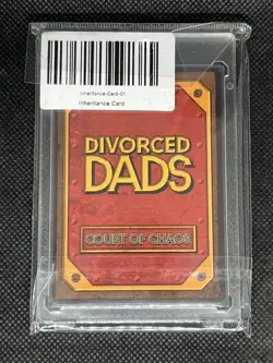 Divorced Dads Court Of Chaos Inheritance Serialized Card #’d 276/999 Sealed New - Image 2