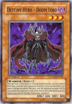Destiny Hero - Doom Lord - DP05-EN001 - Common - Unlimited Edition - Near Mint - - Image 1