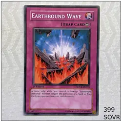 Earthbound Wave - SOVR-EN070 - Common 1st Edition Yugioh - Image 1
