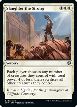 Slaughter the Strong FOIL Commander Legends: Battle for Baldur's Gate NM - Image 1
