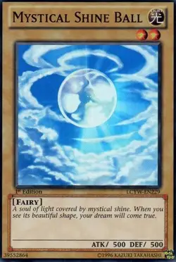 Mystical Shine Ball - LCYW-EN229 - Super Rare - 1st Edition NM Yugioh Legendary - Image 1