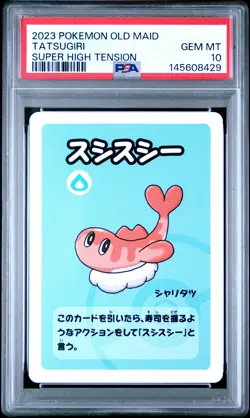 2023 POKEMON OLD MAID SUPER HIGH TENSION TATSUGIRI PSA 10 - Image 1