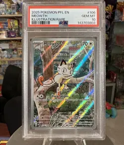 2025 Pokemon Phantasmal Flames Meowth Illustration Rare #106/094 PSA 10 GEM MINT - Image 1